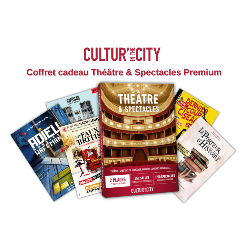 E-Carte Cadeau Coffret Théâtre & Spectacles Premium Cultur'In The City